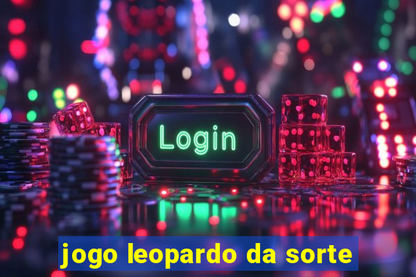 jogo leopardo da sorte